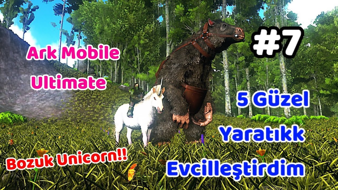 Ark Ultimate Mobile 5 Güzel Yaratık Evcilleştirdim