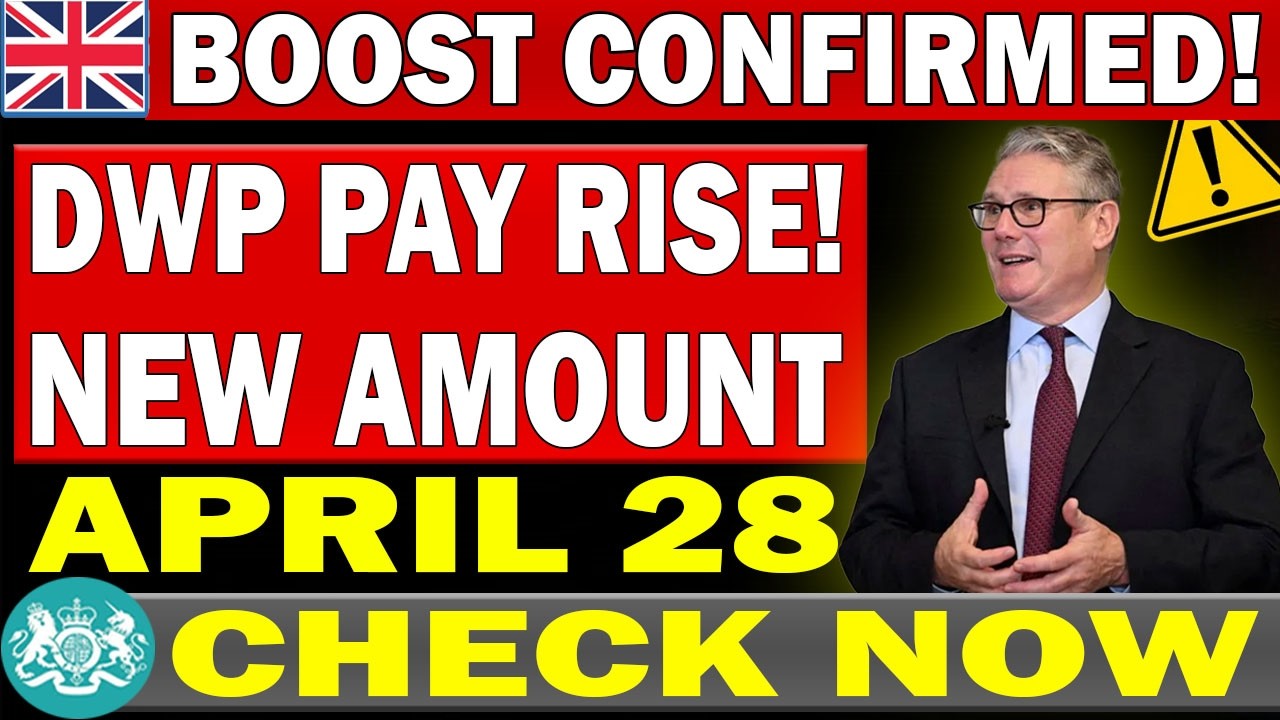 🚨 CONFIRMED: April 28 DWP Increase 2026 💰 New Payment Amounts Revealed!
