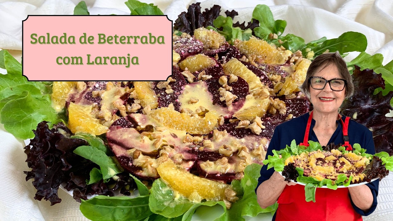 SALADA DE BETERRABA com MOLHO DE LARANJA e GENGIBRE | Explosão de Cores e Sabores