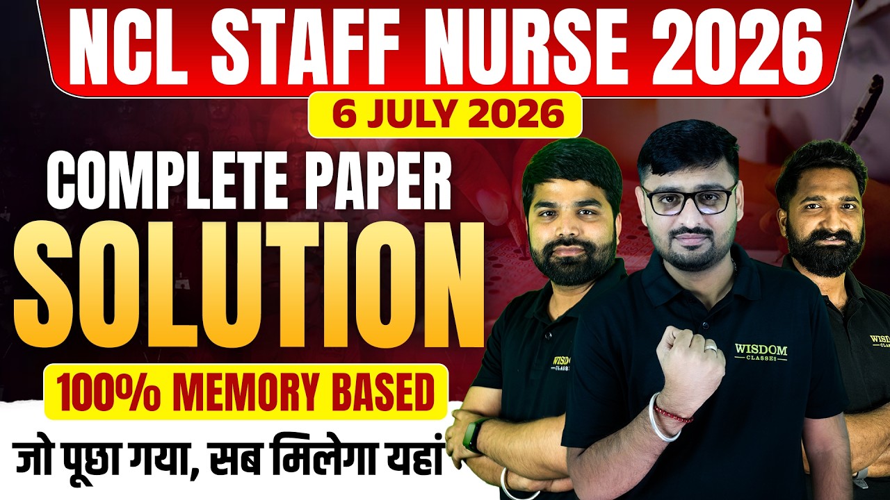 NCL Staff Nurse 2026 | NCL Exam 2026 Memory Based Paper Solution | Full Analysis & Expected Cutoff