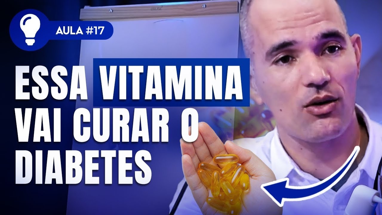 A MELHOR VITAMINA PARA DIABÉTICOS  - Aula #18 | Dr. Turí Souza