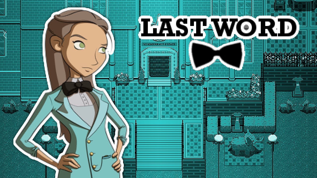 Last Word | Full Playthrough + All Achievements ~ 2K 60FPS No commentary