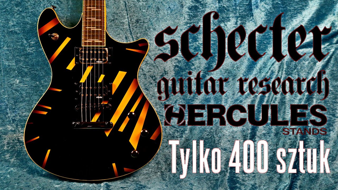 Schecter Tempest Hercules SC3426 - tylko 400 sztuk na cały świat - FILMIKI O GITARACH