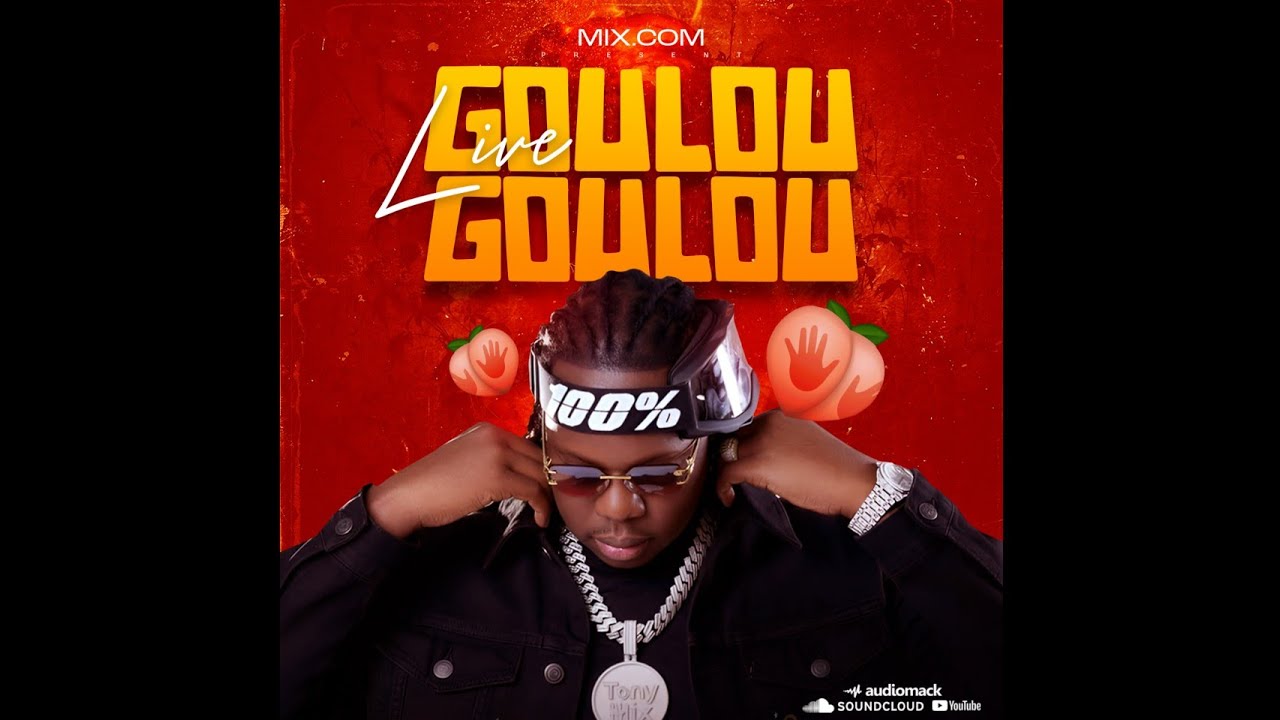 TONYMIX - LIVE GOULOU GOULOU 2K26 