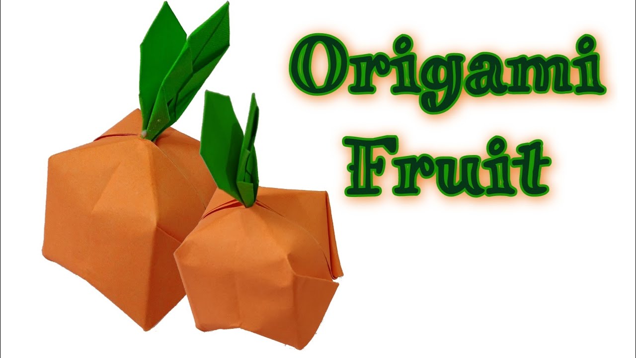 Origami Fruit #How to create a paper orange #easy craft #paper craft #DIY