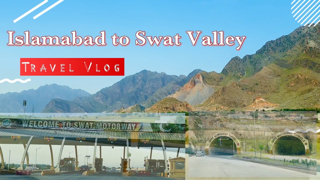 Islamabad to Swat Valley | Best Vlog | #vlog #islamabadvlogs #viral #swat #islamabad