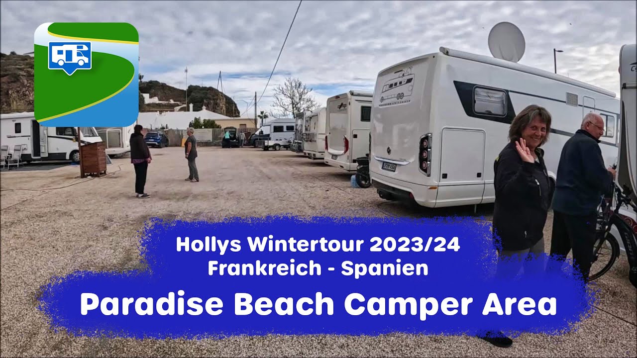 Update zu Paradise Beach Camper Area in Torrox Costa (Spanien)