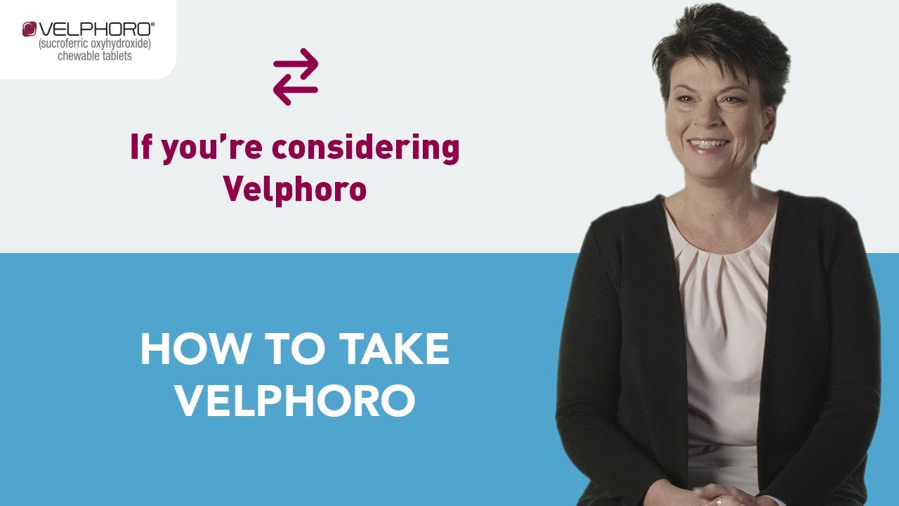 How to take Velphoro: Considering treatment