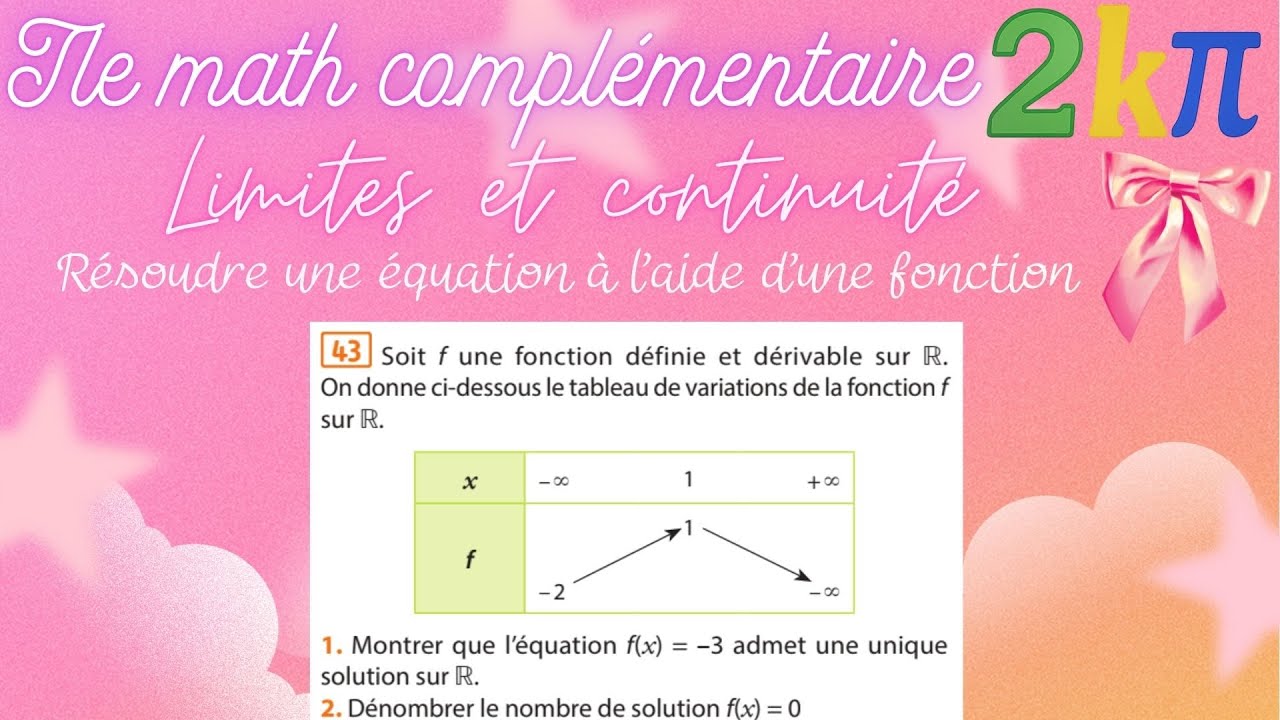 43p58 Tableau de variations : déterminer les solutions de f(x)=−3 et f(x)=0 (exercice corrigé)
