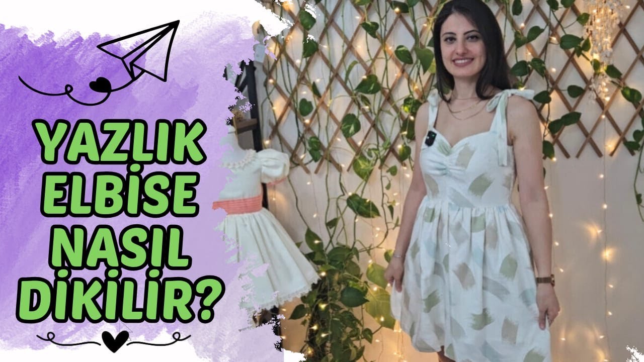 Askılı Yazlık Elbise Nasıl Dikilir? Astarlı Öpücük Yaka Elbise Dikimi! - Zübeyde Ekin Güngörmüş
