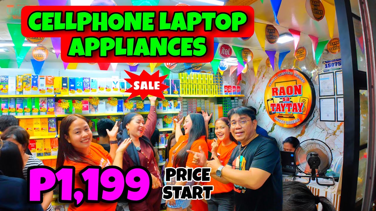 BAGSAK PRESYONG CELLPHONE LAPTOP SMART TV AT BT SPEAKER SA TAYTAY RIZAL