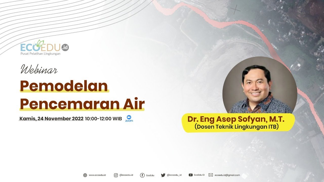 Webinar Ecoedu.id Pemodelan Pencemaran Air