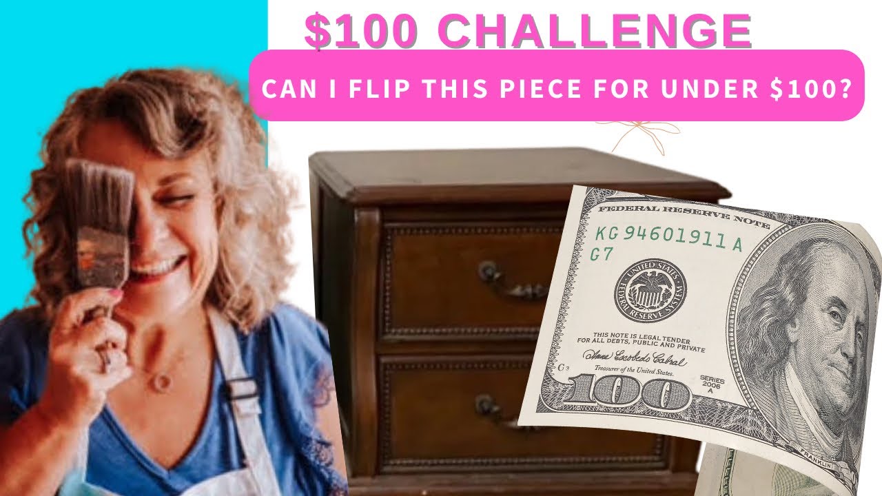 $100 Challenge - Furniture Flip Epic Fail