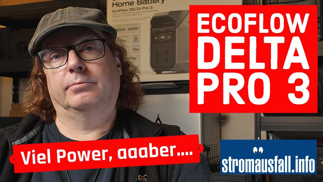 EcoFlow Delta Pro 3 - Tolles Gerät, aber... | EcoFlow, bitte nachbessern