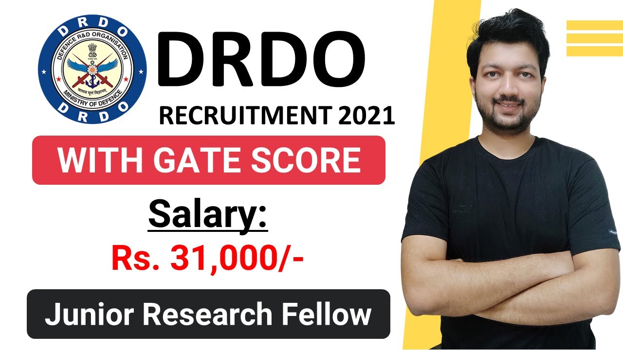 DRDO TBRL Recruitment 2021 | Junior Research Fellow (JRF) | with GATE