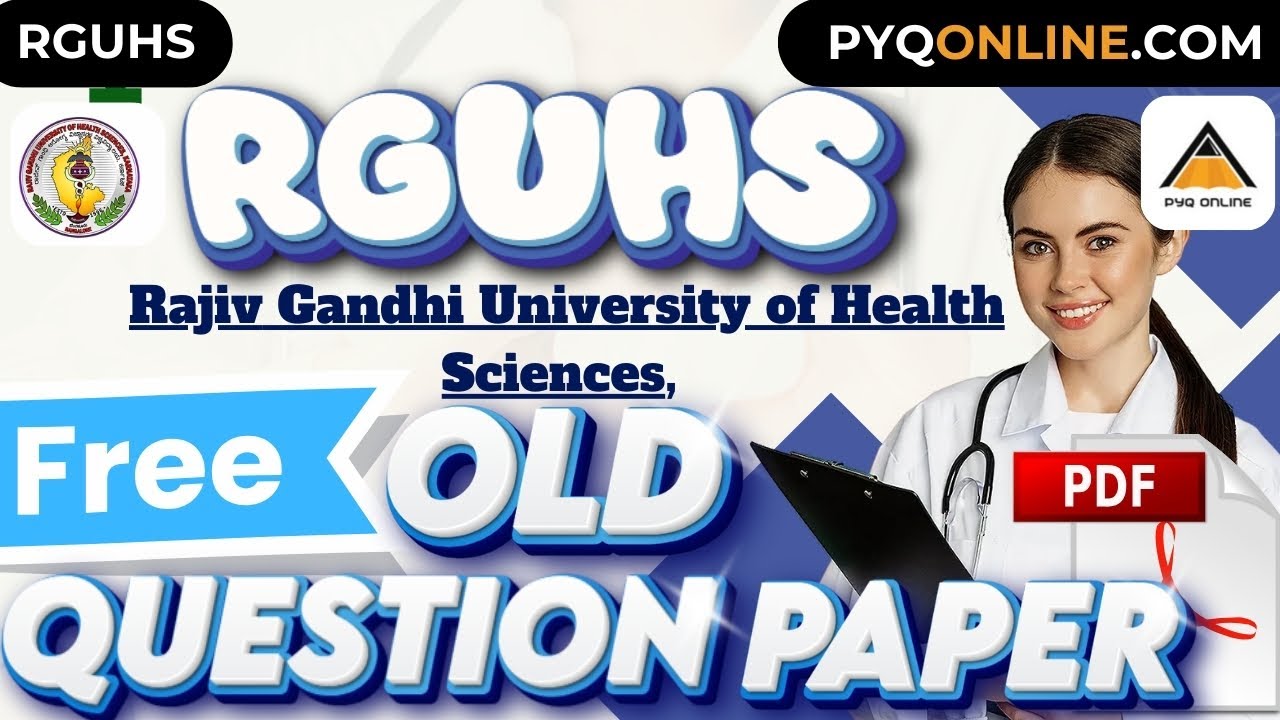 RGUHS Rajiv Gandhi University of Health Sciences Free previous year question paper | rguhsonline.com