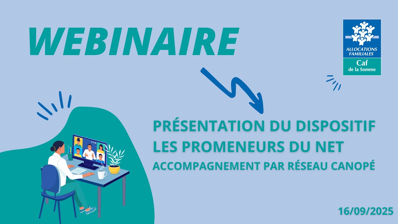 Webinaire - Présentation du dispositif : Les promeneurs du net