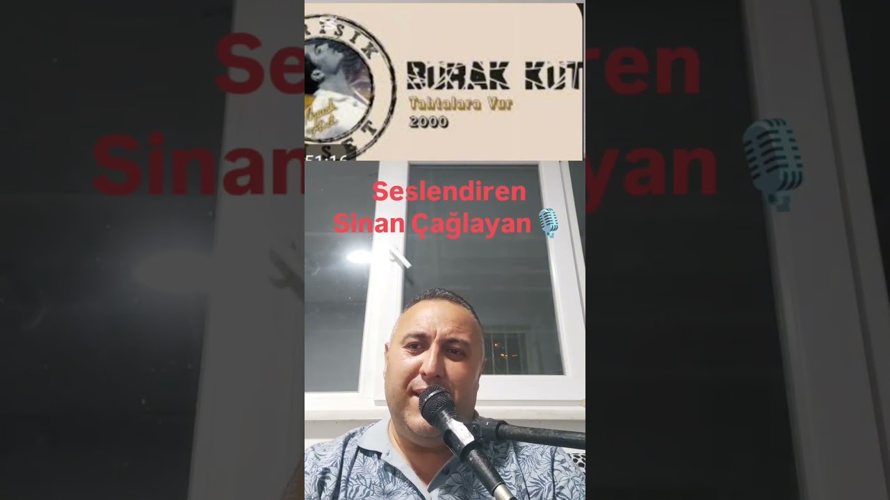 Burak Kut-Tahtalara Vur Seslendiren:Sinan Çağlayan