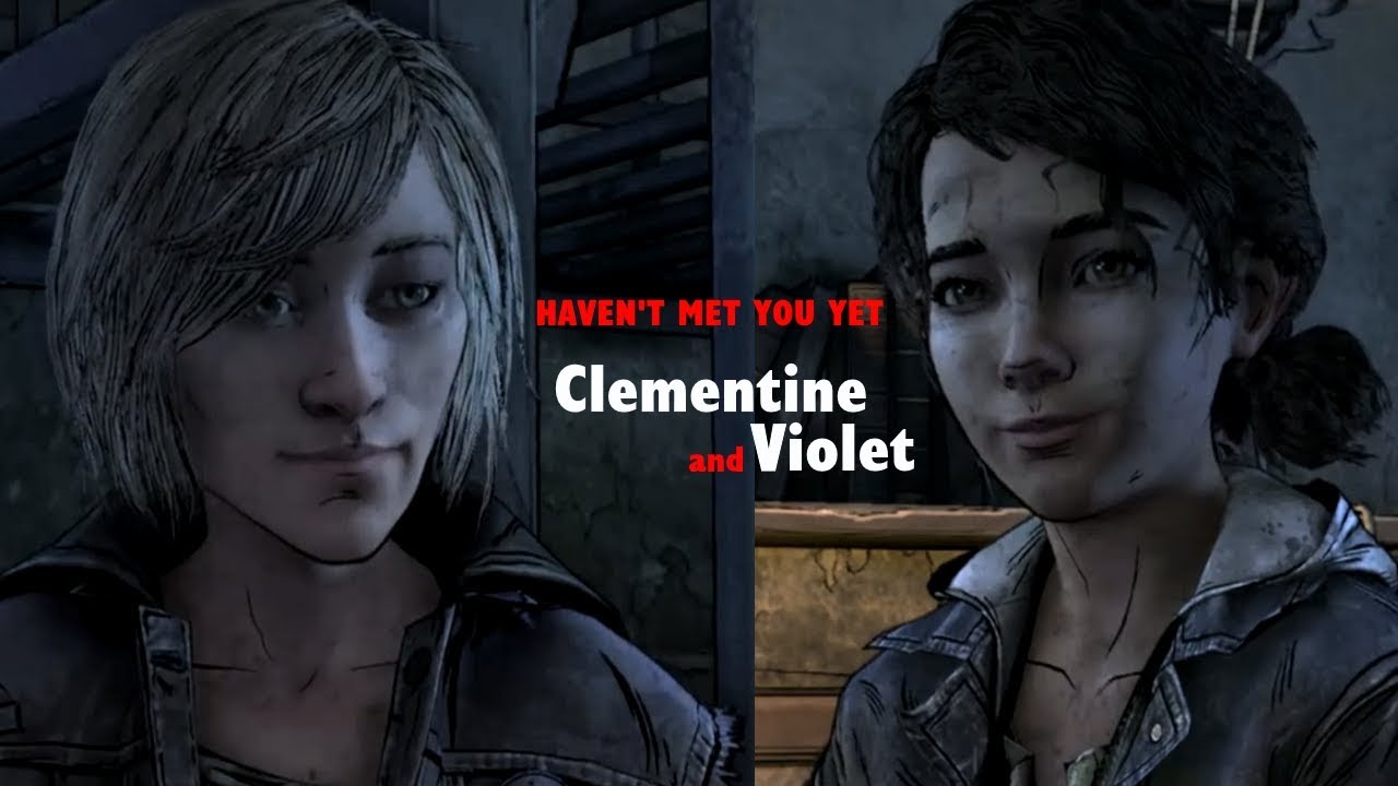 The Walking Dead GMV || Clem x Violet || Haven't Met You Yet