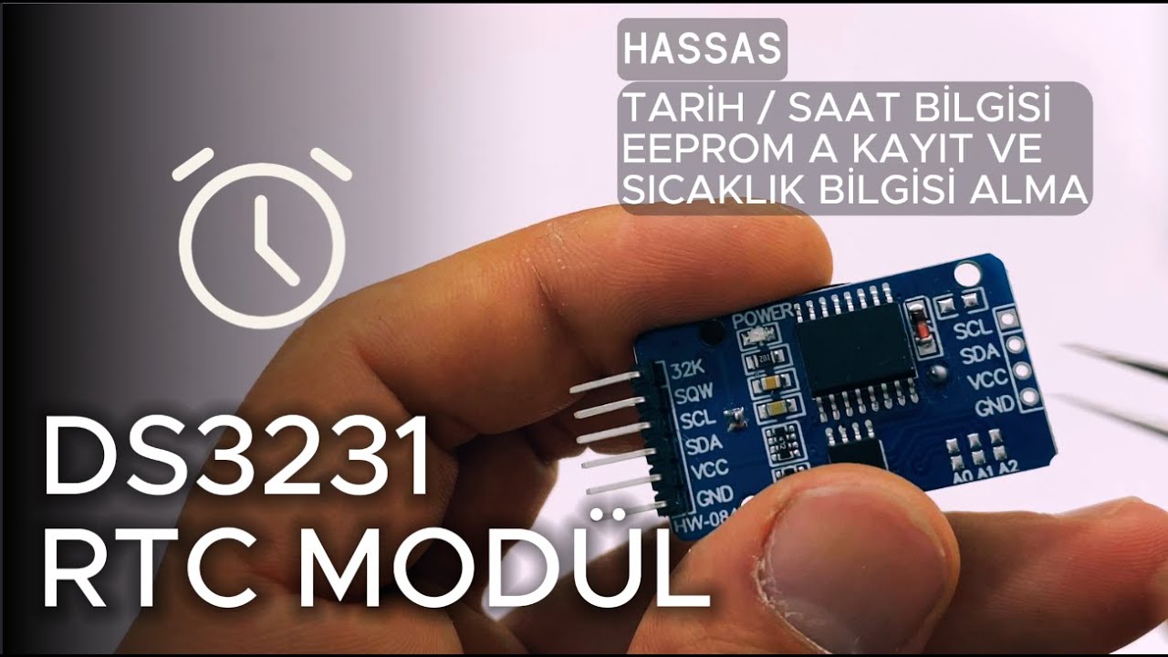 DS3231 RTC Modülü Her Yönüyle! | Tarih, Saat, Sıcaklık, EEPROM ve Daha Fazlası!