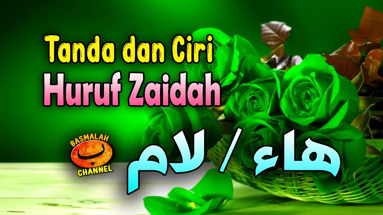 BELAJAR NAHWU - SHORROF : Tanda dan ciri huruf zaidah yang berupa Ha' dan Lam (kaidah shorrof)