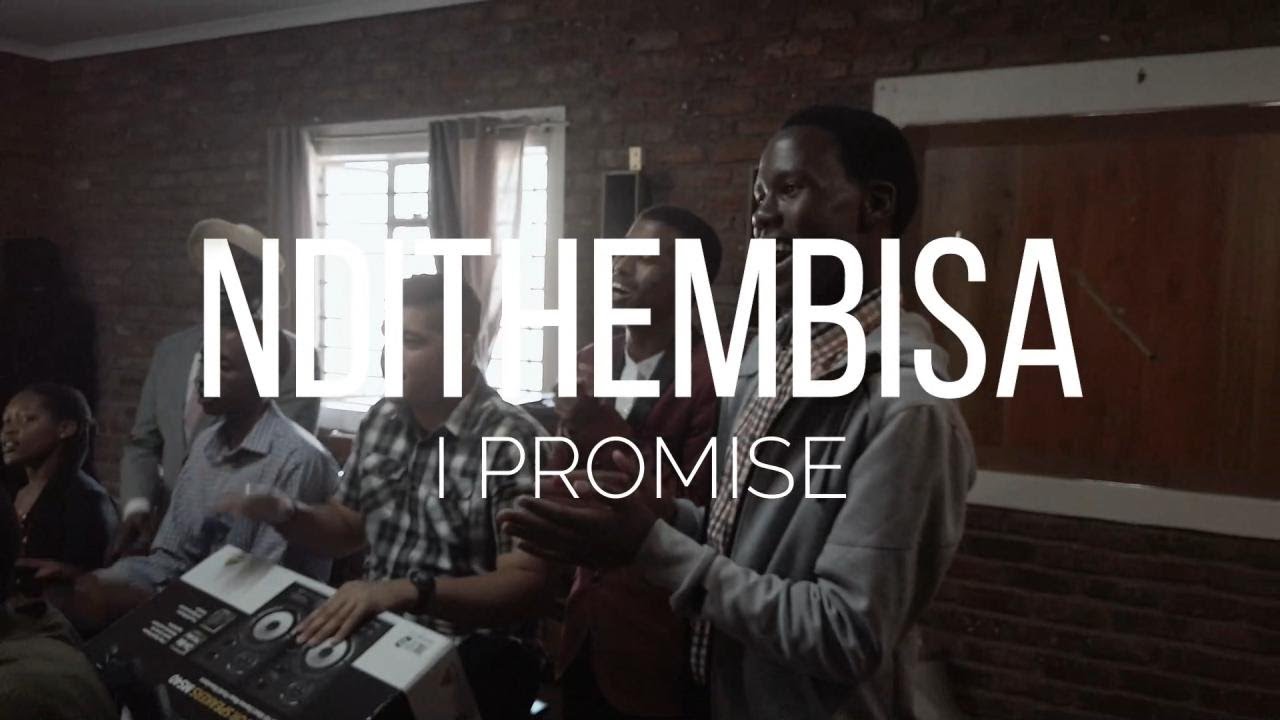 INC MUSIC VIDEO | Ndithembisa (I Promise)