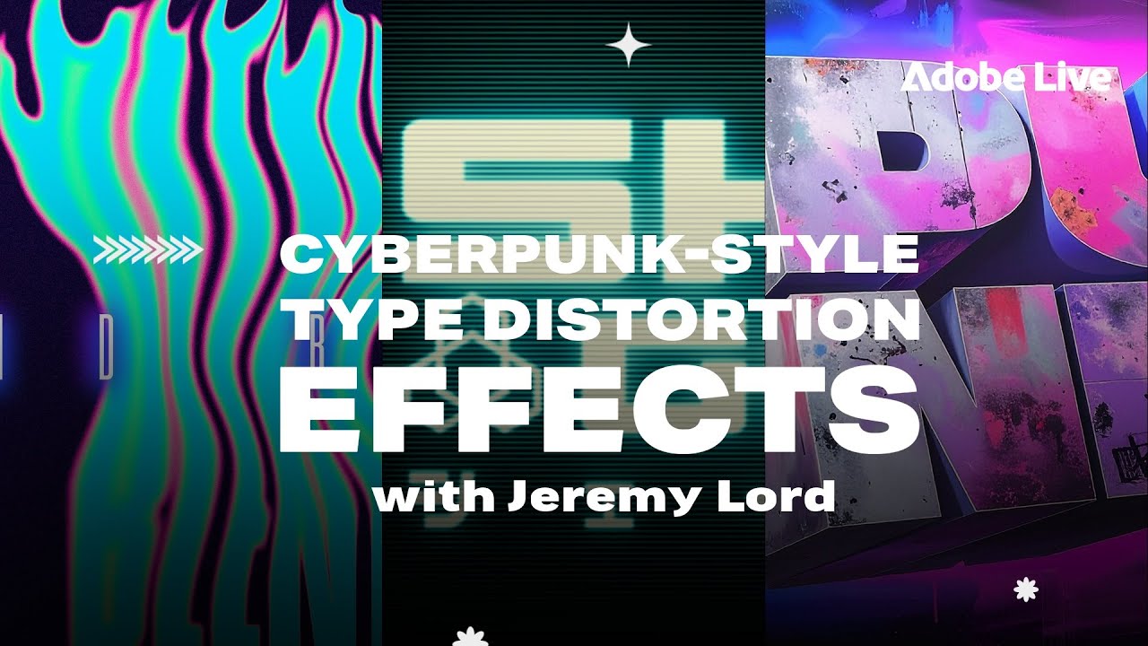 Cyberpunk-Style Type Distortion Effects with Jeremy Lord