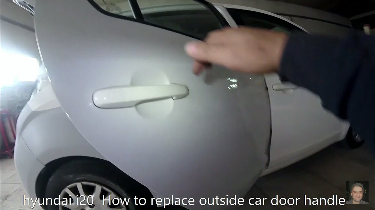 Hyundai i20   How to replace outside car door handle