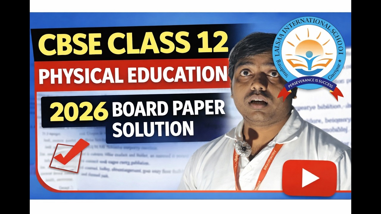 CBSE Class 12 Physical Education Board Paper Solution | Lalsa International School