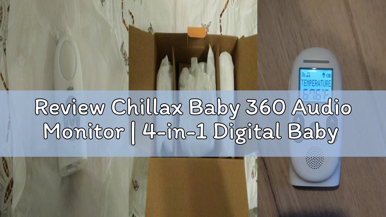 Review Chillax Baby 360 Audio Monitor | 4-in-1 Digital Baby Monitor with Night Light, Sound Machine,