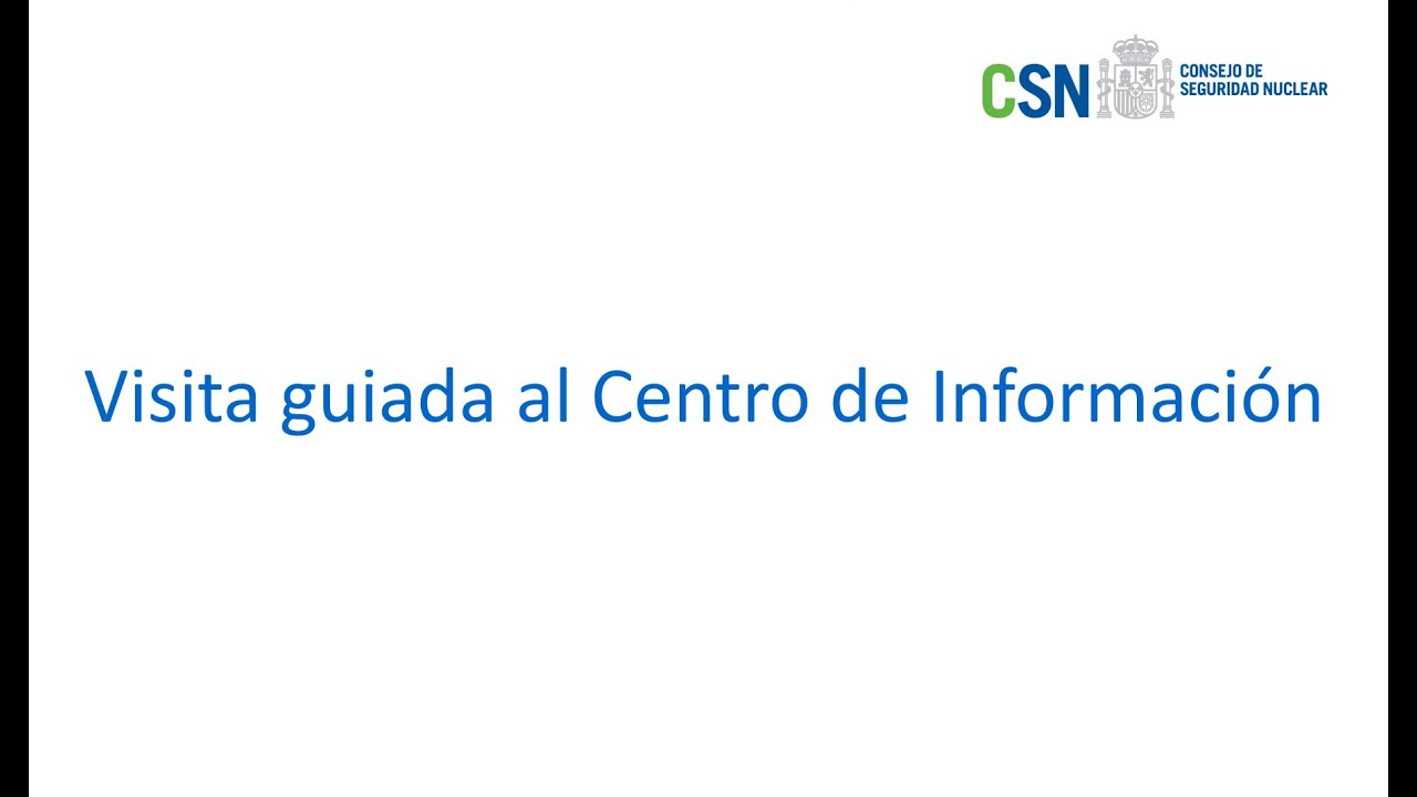 Visita guiada al Centro de Información del Consejo de Seguridad Nuclear