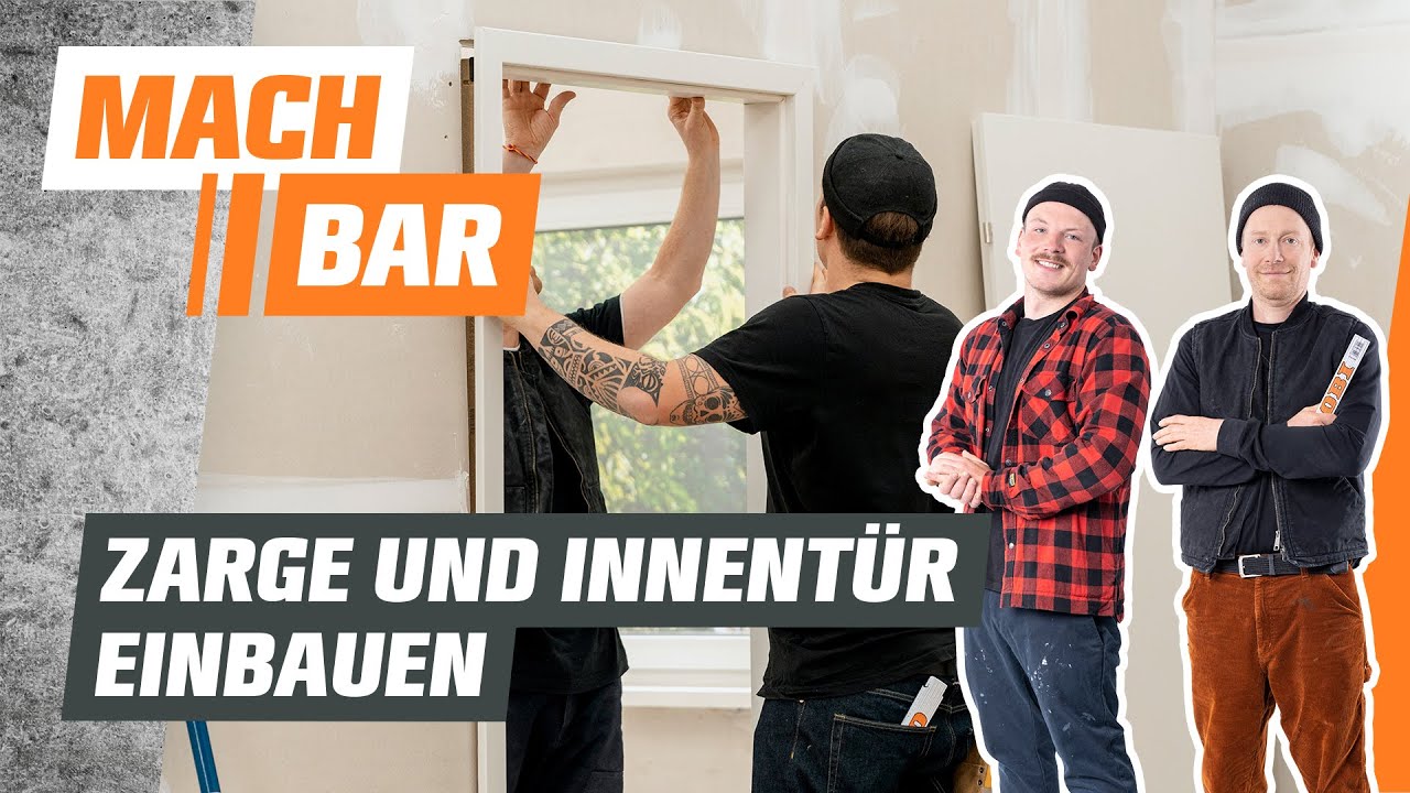 Zarge und Innent&uuml;r einbauen | OBI