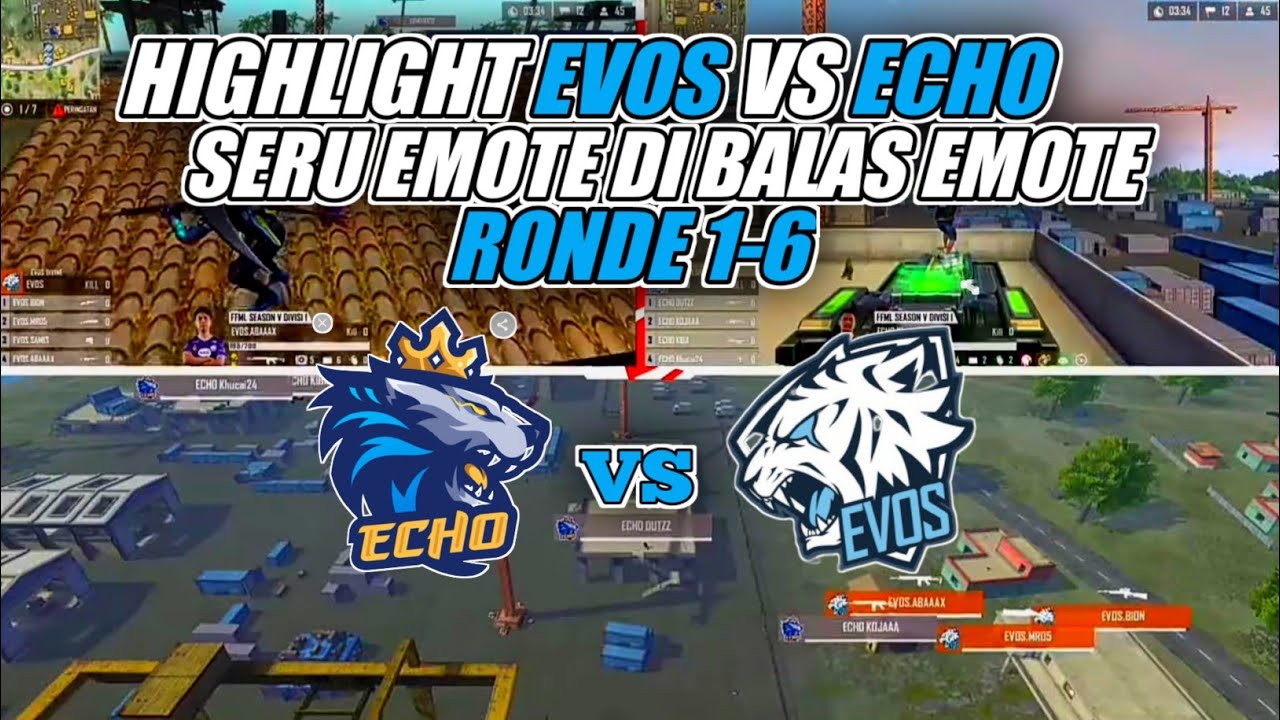 HIGHLIGHT SERU FFML SEASON 5 DIVISI 1,MATCH DAY 8 EVOS VS ECHO,, EMOTE DI BALAS EMOTE