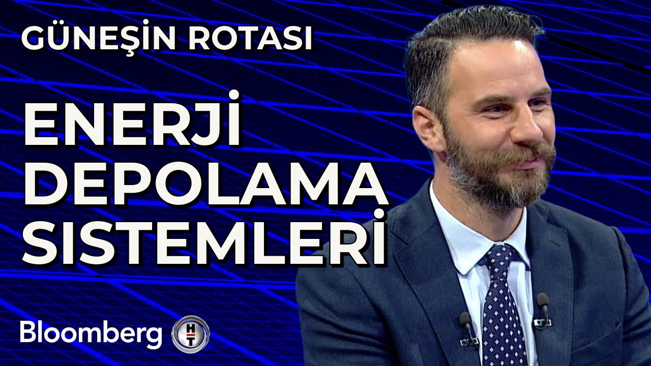 Güneşin Rotası - Enerji Depolama Sistemleri | 13 Haziran 2024