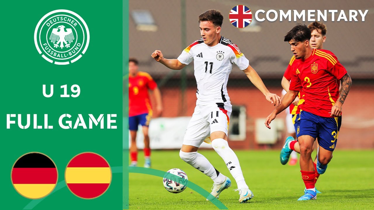 Germany vs. Spain | Full Game | Under-19 - International Match