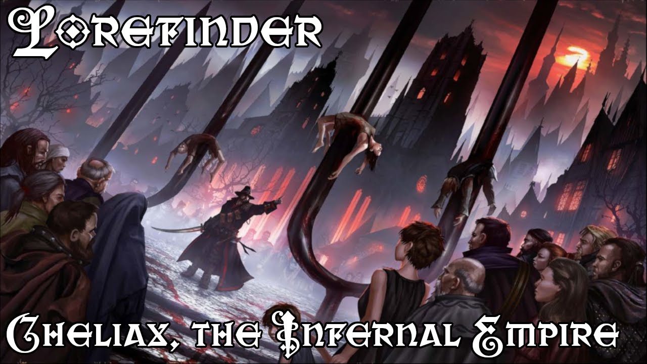 Lorefinder: Cheliax, The Infernal Empire