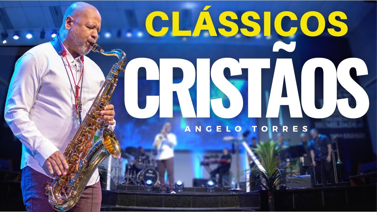 OS MAIS BELOS CLÁSSICOS CRISTÃOS: UM MILAGRE SENHOR / TÚ ÉS FIEL INSTRUMENTAL/ Angelo Torres / Banda