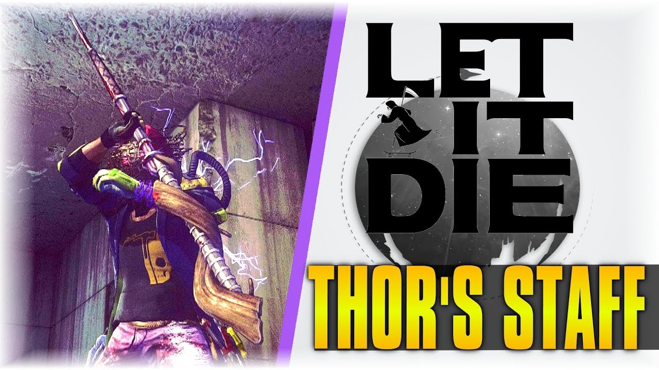 MAXED OUT Lightning Wand!!! | Let It Die #92 | [THOR'S STAFF]