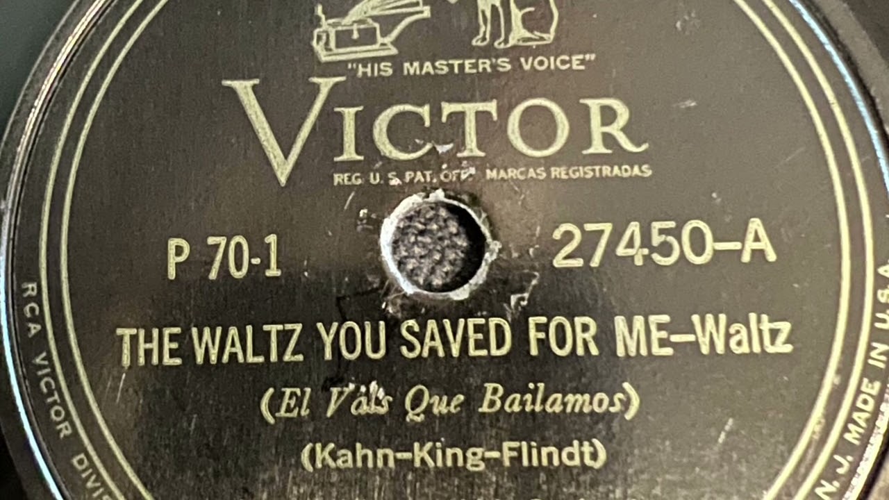 The Waltz You Saved For Me - Wayne King And His Orchestra 1941