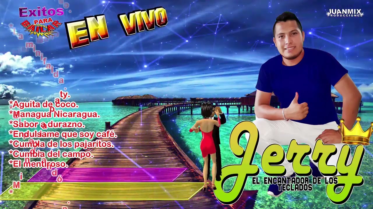 Jerry El Encantador de los Teclados Exitos Mix Para Bailar En ViVo 2021