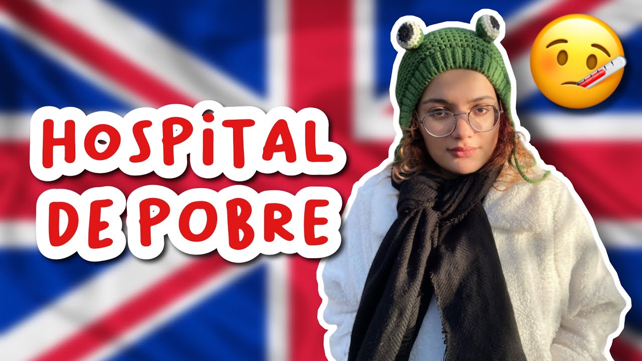 FUI PARAR NO HOSPITAL PÚBLICO NA INGLATERRA - ESPEREI 3 ANOS POR ISSO