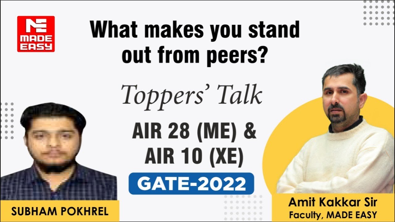 GATE 2022 Topper | ME (AIR-28) & XE (AIR-10) | Subham Pokhrel | Toppers' Talk | MADE EASY Student