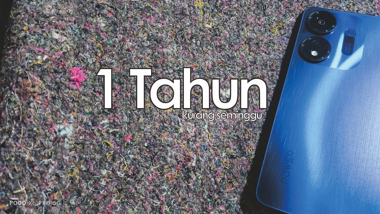 Itel P55 5G Setelah 1 Tahun