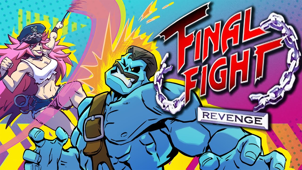 The king of poverty fighting games! - Final Fight Revenge