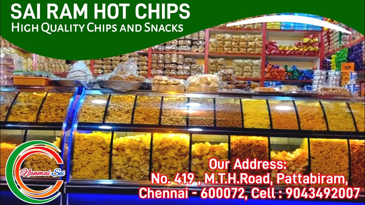 SaiRam HotChips-High quality Chips&Snacksசாய்ராம் ஆட் சிப்ஸ்-பட்டாபிராம்-சென்னை-72-@nanmaisei1524