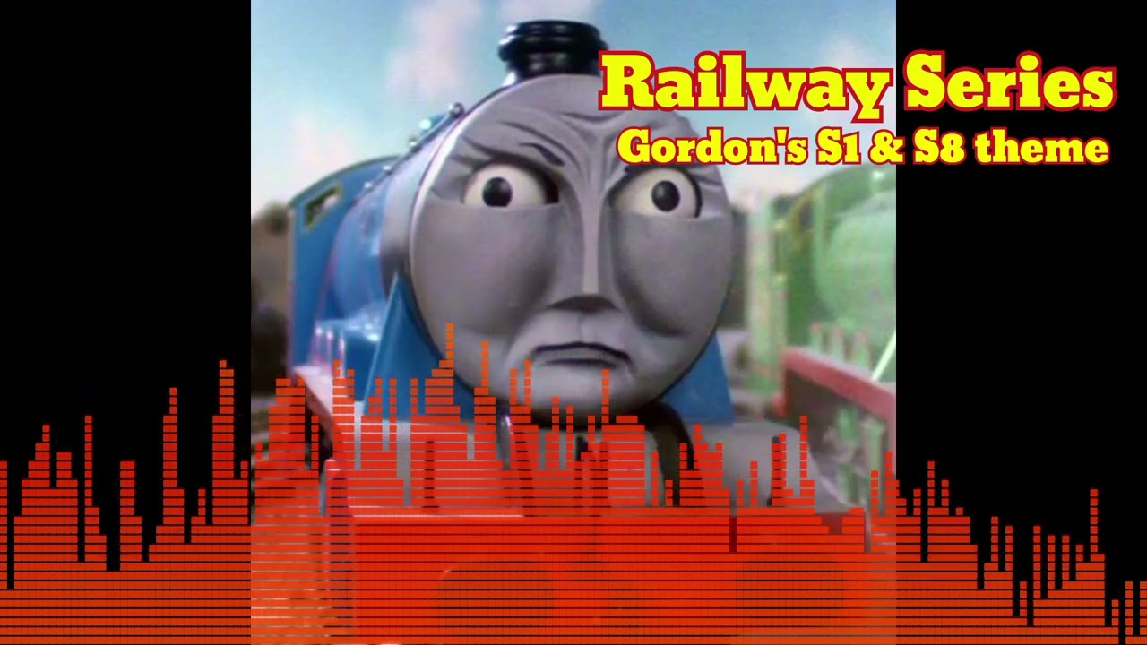 Railway Series: Gordon's theme S1 & S8 theme(cover)