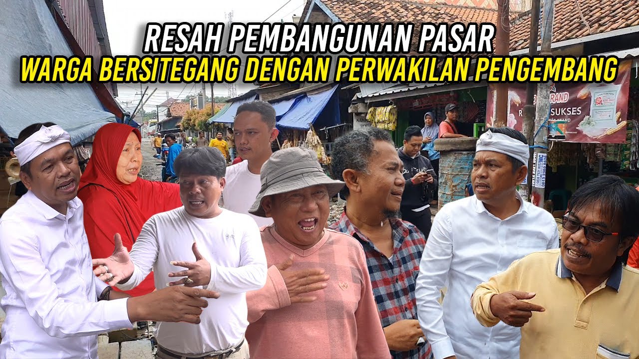 MERASA JALAN DIAMBIL KIOS PASAR CIASEM - WARGA BERSITEGANG DENGAN PERWAKILAN PENGEMBANG