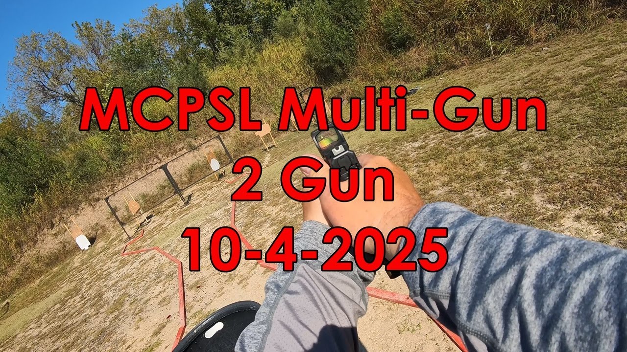 MCPSL Multi-Gun Match 10-4-2025 #PrecisionandRecoil #MultiGun #2gun