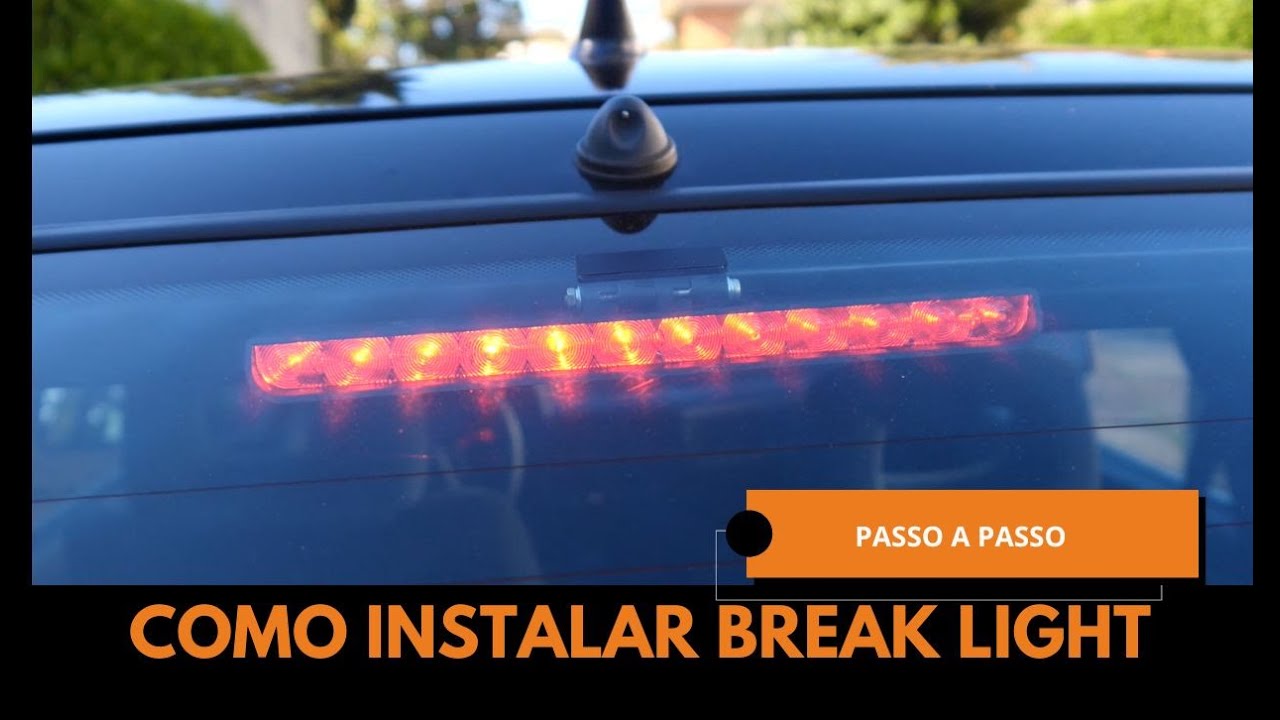 COMO INSTALAR BREAK LIGHT DE LED UNIVERSAL (LUZ DE FREIO AUXILIAR) &ndash; PASSO A PASSO SIMPLES!