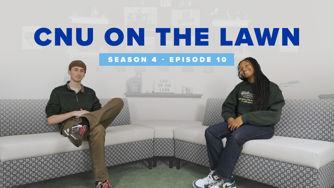 CNU On The Lawn | Season 4 Episode 10: Research, Creativity & Real-World Experience at CNU